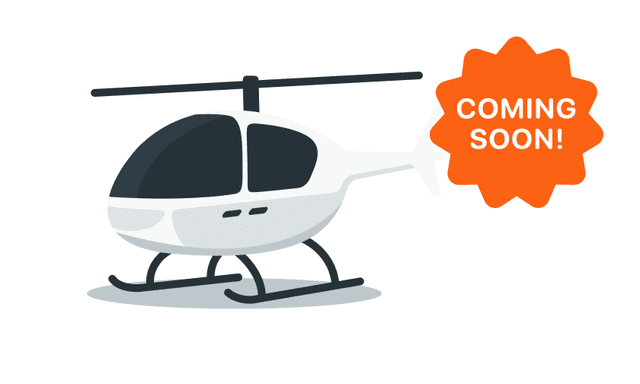 Helicopter - coming soon!